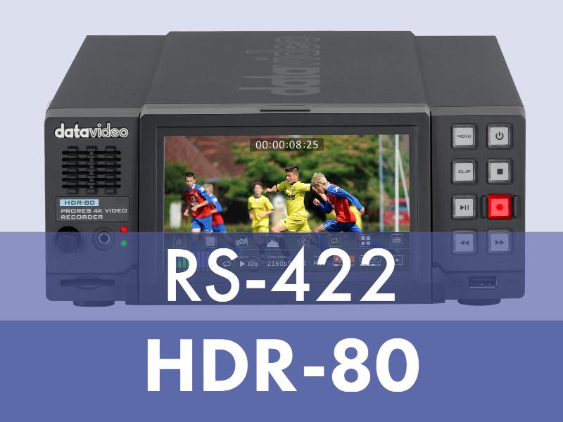 Datavideo HDR-80 RS-422 Control Protocol